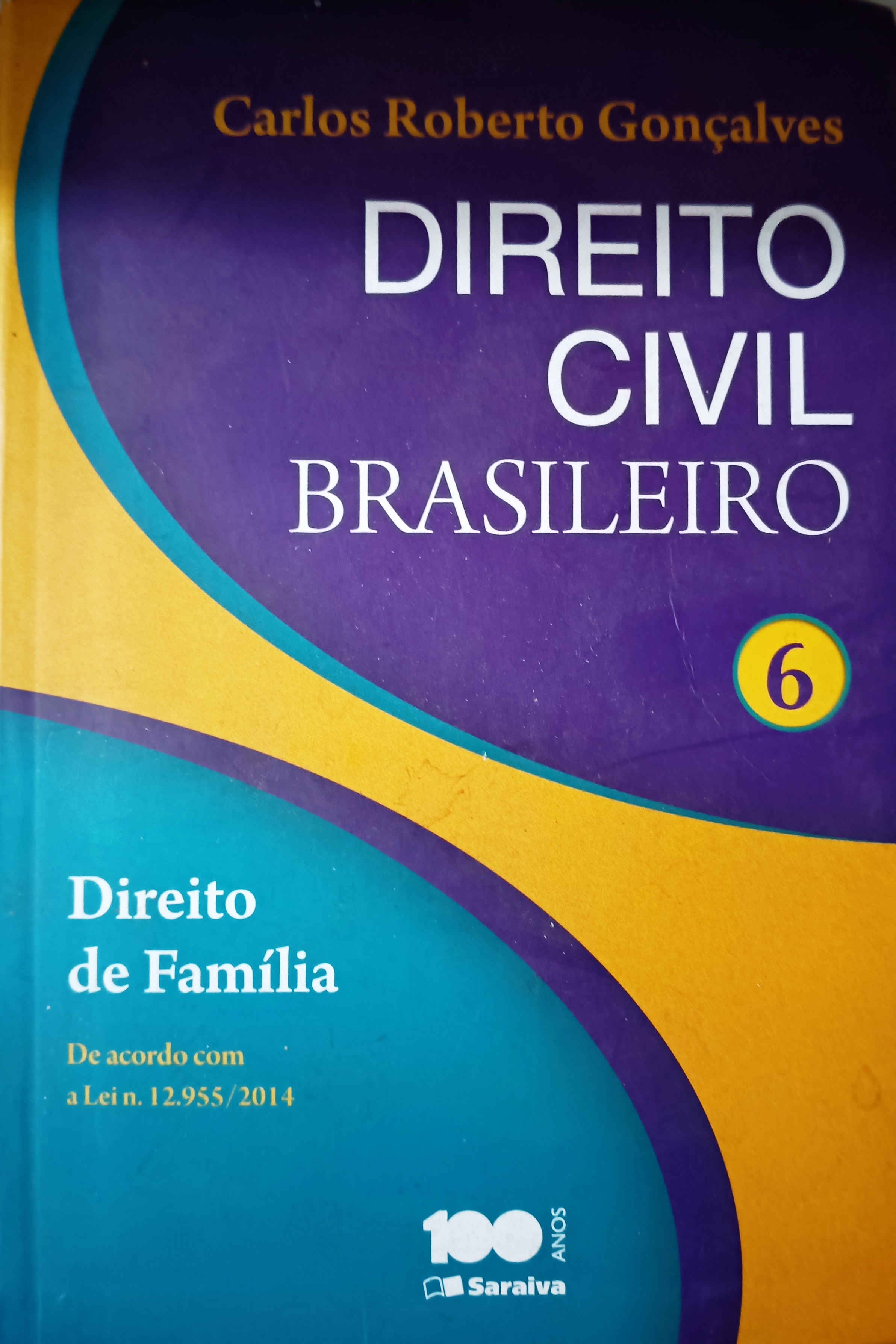 01 - Carlos Roberto - Direito Civil Brasileiro - Direito de Familia - Carlos Roberto Gonçalves
