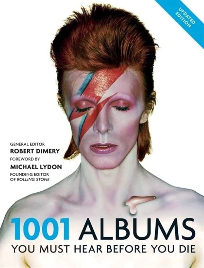 1001 Albums You Must Hear Before You Die - Robert Dimery 