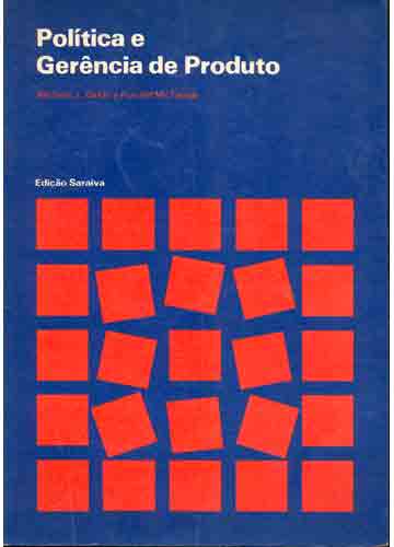 Política e Gerência de Produto - Michael J. Baker