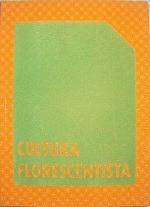 Cultura Florescentista - Vários Autores