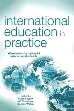 International Education in Practice - Mary Hayden; Jeff Thompson; George Walker