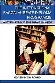 The International Baccalaureate Diploma Programme: - Tim Pound