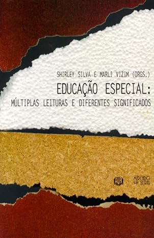 Educaçao Especial - Shirley Silva, Marli Vizim