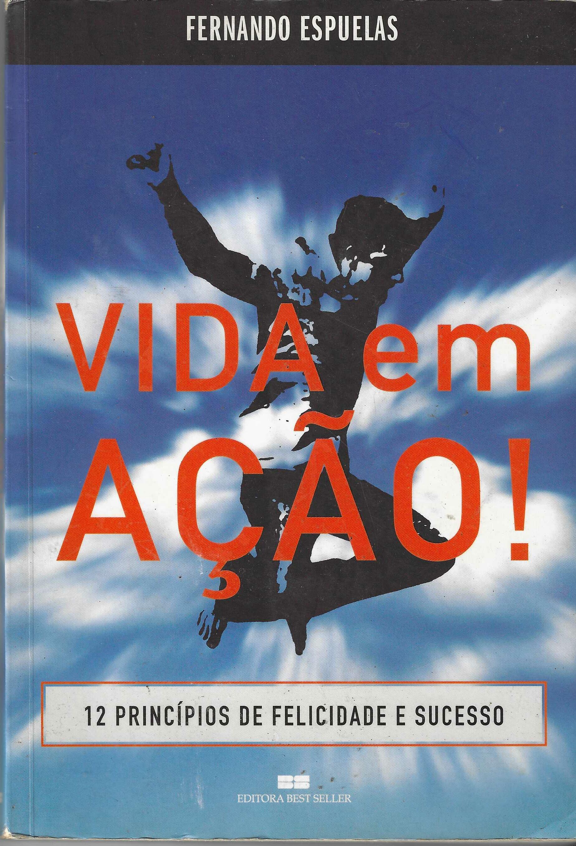 Vida Em Ação! - Fernando Espuelas