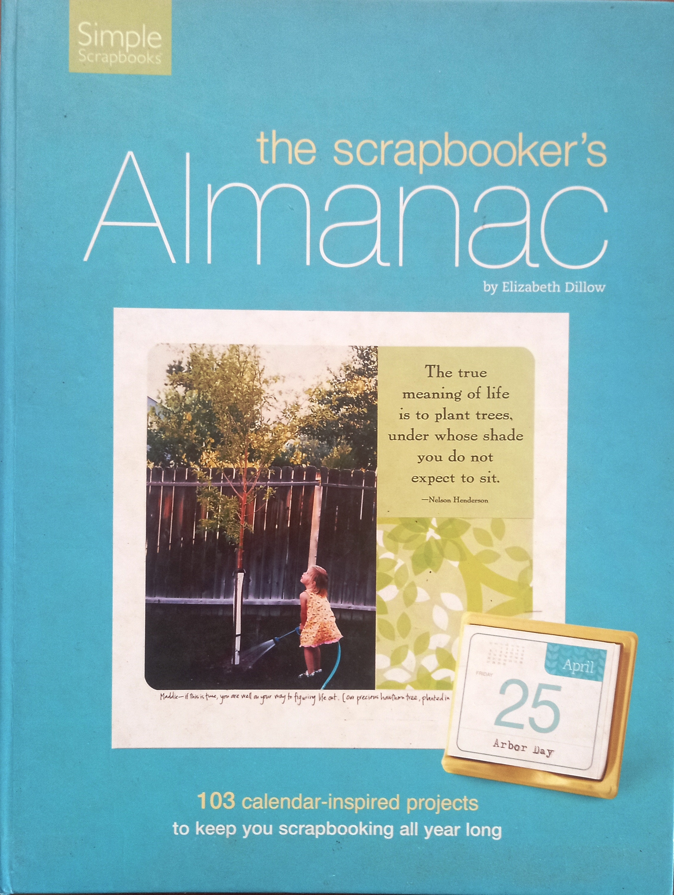 The Scrapbookers Almanac - Elizabeth Dillow