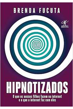 Hipnotizados - Brenda Fucuta