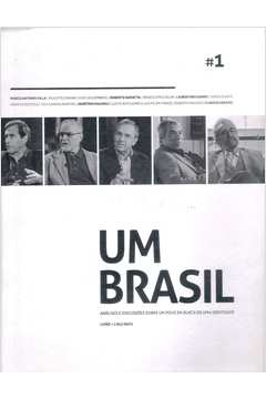 Um Brasil Volume 01: Análises e Discussões Sobre um Povo Em Busca - Marco Antonio Villa, Paulo Feldmann, Varios