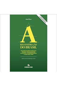 A Reconstrução do Brasil - José Fucs