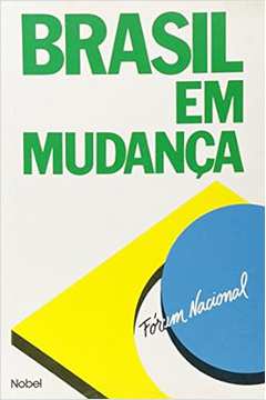 Brasil Em Mudança - Joao Paulo dos Reis Velloso