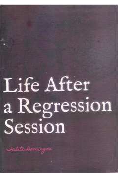 Life After a Regression Session - Talita Rodrigues