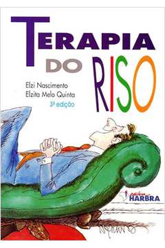 Terapias do Riso - Elzi Nascimento, Elzita Melo Quinta
