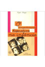 O Comportamento Hiperativo na Infancia - Ryon Braga