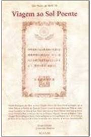 Viagem ao Sol Poente - Cremilda Medina (org.)