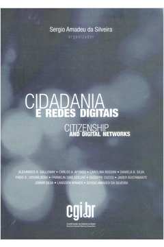 Cidadnia e Redes Digitais - Sergio Amadeu da Silva