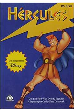 Hercules - a Força de um Mito - Cathy East Dubowski