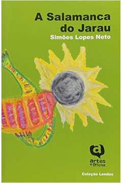 A Salamanca do Jarau (estado de Novo) - Simões Lopes Neto