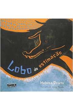 Lobo de Estimação - Heloísa Prieto