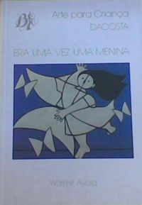 Era uma Vez uma Menina - Walmir Ayala