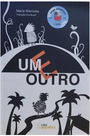 Um e Outro - Maria Wernicke
