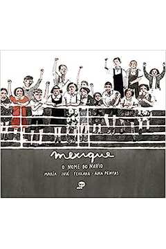 Mexique: o Nome do Navio (capa Dura) - María José Ferrada