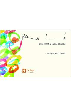 Pra Lá - Luiz Tatit