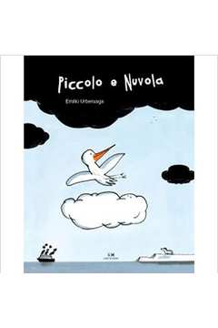 Piccolo e Nuvola - Emilio Urberuaga