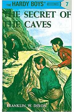 Secret of the Caves - Franklin W. Dixon
