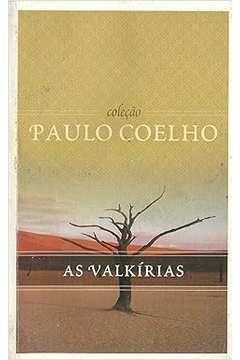 As Valkírias - Paulo Coelho
