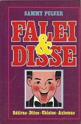 Falei e Disse - Sammy Pulver