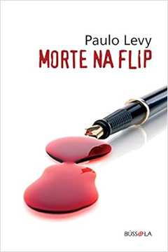Morte na Flip - Paulo Levy