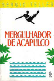 Mergulhador de Acapulco - Sergio Telles