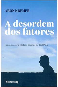 Desordem dos Fatores - Aron Kremer