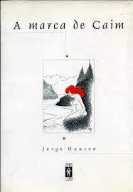 A Marca de Caim - Jorge Hausen