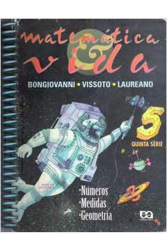 Matemática e Vida 5ª Serie  (do Professor) - Bongiovannie, Vissoto, Laureano