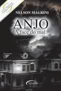 Anjo a Face do Mal - Nelson Magrini