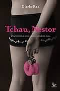Tchau, Nestor - Gisela Rao