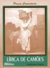 Lírica de Camões: Melhores Poesias - Luís de Camões