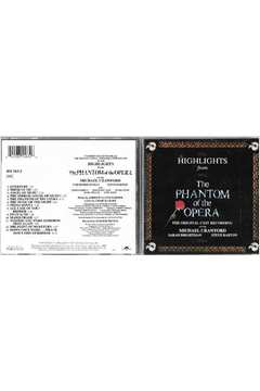 Cd - Highlights From the Phantom of the Opera (the Original Cast - Andrew Lloyd Webber, Michael Crawford, Sarah Brigh