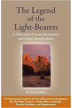 The Legend of the Light-bearers - Joseph S. Rubino