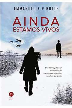 Ainda Estamos Vivos - Emmanuelle Pirotte