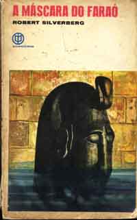A Máscara do Farao - Robert Silverberg