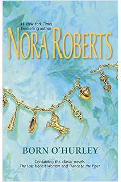 Born Ohurley - Nora Roberts