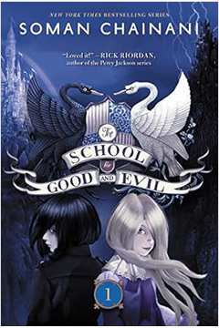 The School For Good and Evil - Volume 01 (frete Gratis) - Soman Chainani