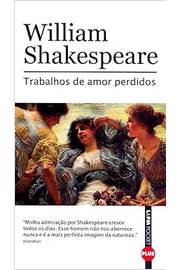 Trabalhos de Amor Perdidos - William Shakespeare