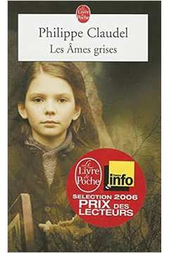 Les Ames Grises - Philippe Claudel