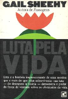 Luta pela Vida - Gail Sheehy