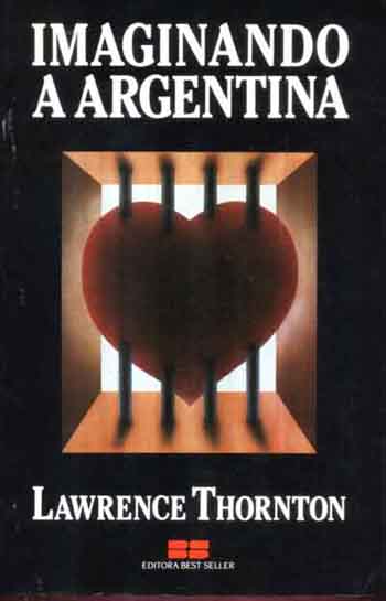 Imaginando a Argentina - Lawrence Thornton