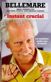 Instant Crucial - Bellemare