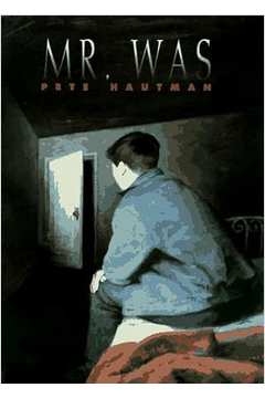 Mr. Was - Peter Hautman