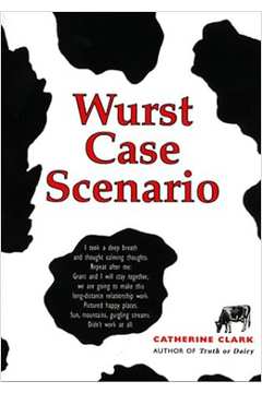 Wurst Case Scenario - Catherine Clark